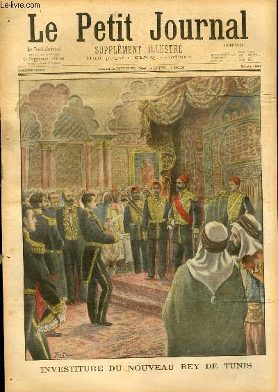 LE PETIT JOURNAL - supplment illustr numro 606 - INVESTITURE DU NOUVEAU BEY DE TUNIS - AU MONT-DE-PIETE