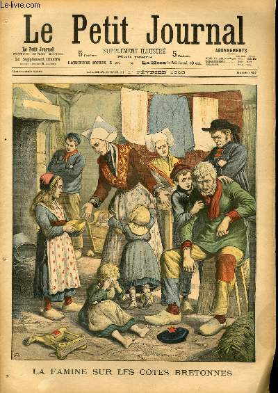 LE PETIT JOURNAL - supplment illustr numro 637 - LA FAMINE SUR LES COTES BRETONNES - LA PRESENTATION DU DRAPEAU AUX JEUNES SOLDATS