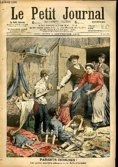 LE PETIT JOURNAL - supplment illustr numro 824 - LES PETITS MARTYRS AFFAMES DE LA BELLE-FONTAINE - UNE CURIEUSE ENTREVUE A BUCKINGHAM PALACE: LE ROI EDOUARD VII RECOIT TROIS CHEFS PEAUX-ROUGES