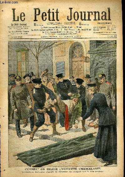 LE PETIT JOURNAL - supplment illustr numro 852 - COMMENT ON RELEVE L'HUMANITE CHANCELANTE: L'AMBULANCE BERLINOISE CHARGEE DE RAMASSER LES IVROGNES SUR LA VOIE PUBLIQUE