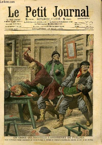 LE PETIT JOURNAL - supplment illustr numro 912 - UN CRIME QUI RAPPELLE L'ASSASSINAT DE FUALDES - UNE CHASSE AU CAIMAN EN PLEINE MER