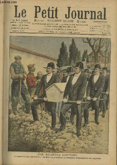 LE PETIT JOURNAL - supplment illustr numro 949 - UNE ANCIENNE COUTUME - LA CONFRERIE DES 