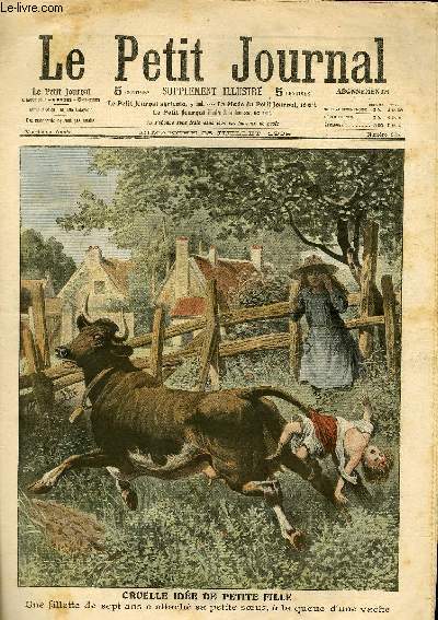 LE PETIT JOURNAL - supplment illustr numro 975 - UNE PETITE FILLE DE SEPT ANS A ATTACHE SA PETITE SOEUR A LA QUEUE D'UNE VACHE - UN TUEUR DE TIGRES: LE CAPITAINE LAVIT ET SA FEMME A L'AFFUT