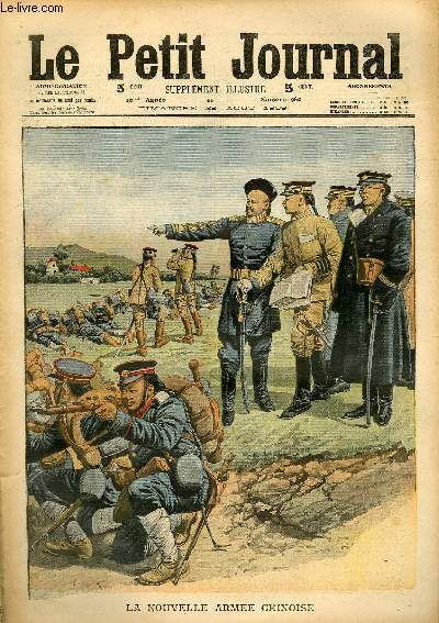 LE PETIT JOURNAL - supplment illustr numro 980 - LA NOUVELLE ARMEE CHINOISE - UNE NOCE EN POMPE