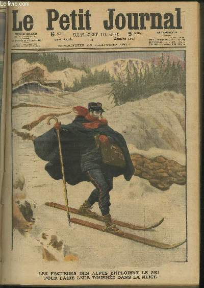 LE PETIT JOURNAL - supplment illustr numro 1052 - LES FACTEURS DES ALPES EMPLOIENT LE SKI POUR FAIRE LEUR TOURNEE DANS LA NEIGE