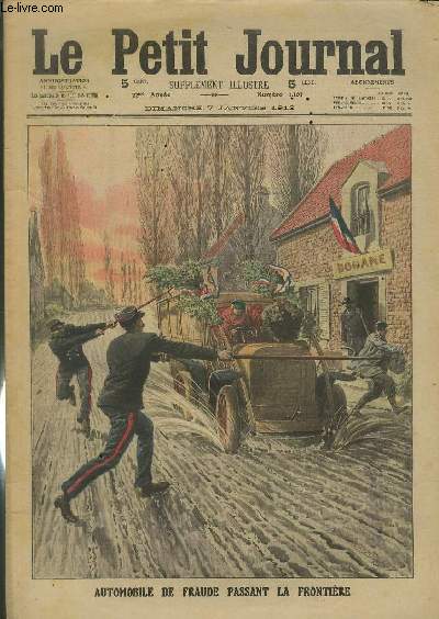 LE PETIT JOURNAL - supplment illustr numro 1103 - AUTOMOBILE DE FRAUDE PASSANT LA FRONTIERE