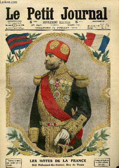 LE PETIT JOURNAL - supplment illustr numro 1131 - SIDI MOHAMED-EN-NASSER, BEY DE TUNIS - AU MAROC: LE GENERAL MOINIER DECORE LES OFFICIERS BLESSES AU COMBAT DE HAJ-RAKOULA