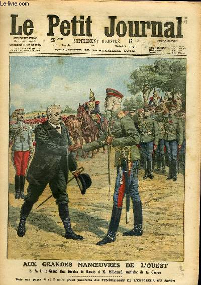 LE PETIT JOURNAL - supplment illustr numro 1141 - AUX GRANDES MANOEUVRES DE L'OUEST: S. A. I. LE GRAND DUC NICOLAS DE RUSSIE ET MILLERAND -