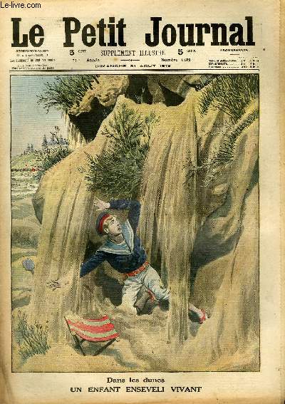 LE PETIT JOURNAL - supplment illustr numro 1189 - DANS LES DUNES: UN ENFANT ENSEVELI VIVANT - INONDATIONS AUX INDES