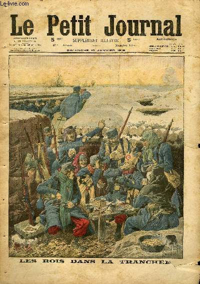LE PETIT JOURNAL - supplment illustr numro 1255 - LES ROIS DANS LA TRANCHEE - L'ALLEMAND FICELE