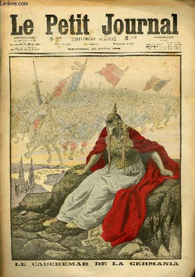 LE PETIT JOURNAL - supplment illustr numro 1270 - LE CAUCHEMAR DE LA GERMANIA - PRISONNIER RUSSE MUTILE PAR DES OFFICIERS ALLEMANDS -