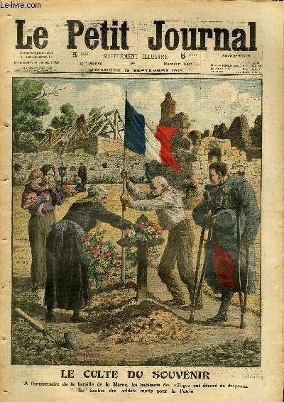 LE PETIT JOURNAL - supplment illustr numro 1291 - LE CULTE DU SOUVENIR - LE DEFI DES ALSACIENS
