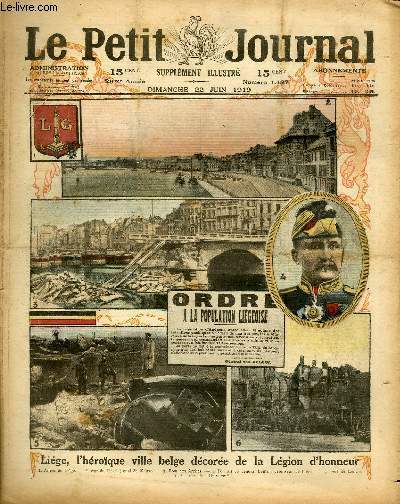 LE PETIT JOURNAL - supplment illustr numro 1487 - LIEGE, L'HEROIQUE VILLE BELGE DECOREE DE LA LEGION D'HONNEUR - SEBASTOPOL QUI FUT ABANDONNEE DEVANT LES FORCES BOLCHEVISTES