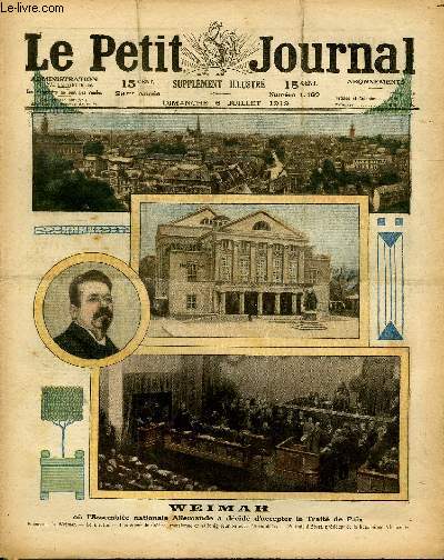 LE PETIT JOURNAL - supplment illustr numro 1489 - WEIMAR, OU L'ASSEMBLEE NATIONALE ALLEMANDE A DECIDE D'ACCEPTER LE TRAITE DE PAIX