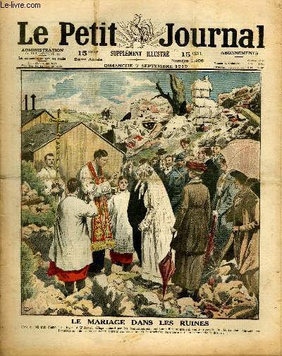 LE PETIT JOURNAL - supplment illustr numro 1498 - LE MARIAGE DANS LES RUINES - CAMBRAI DECOREE DE LA LEGION D'HONNEUR