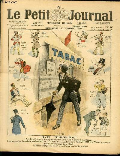 LE PETIT JOURNAL - supplment illustr numro 1503 - LE TABAC - LES BENEFICES DU MONOPOLE DEPUIS LOUIS XIV JUSQU'A NOS JOURS