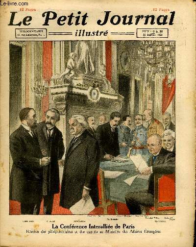 LE PETIT JOURNAL - supplment illustr numro 1571 - LA CONFERENCE INTERALLIEE DE PARIS - NOTRE AVENIR QUI PASSE...