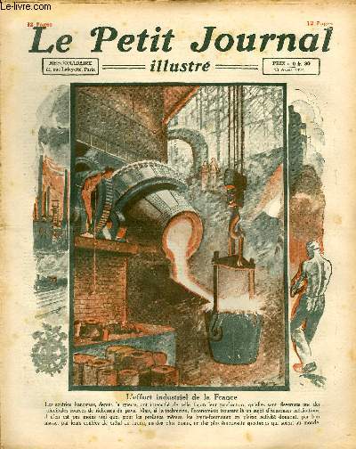 LE PETIT JOURNAL - supplment illustr numro 1738 - L'EFFORT INDUSTRIEL DE LA FRANCE - COMME DANS UN FILM