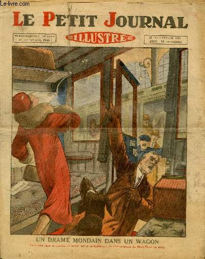 LE PETIT JOURNAL - supplment illustr numro 1894 - UN DRAME MONDAIN DANS UN WAGON - UNE EXECUTION SOMMAIRE EN CHINE -