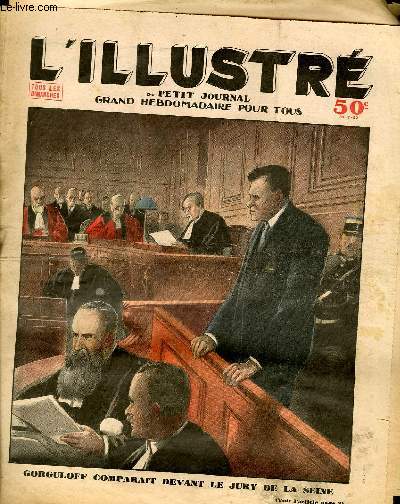 LE PETIT JOURNAL - supplment illustr numro 2171 - GORGULOFF COMPARAIT DEVANT LE JURY DE LA SEINE