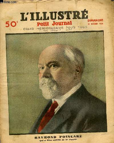 LE PETIT JOURNAL - supplment illustr numro 2287 - RAYMOND POINCARE QUI A BIEN MERITE DE LA PATRIE