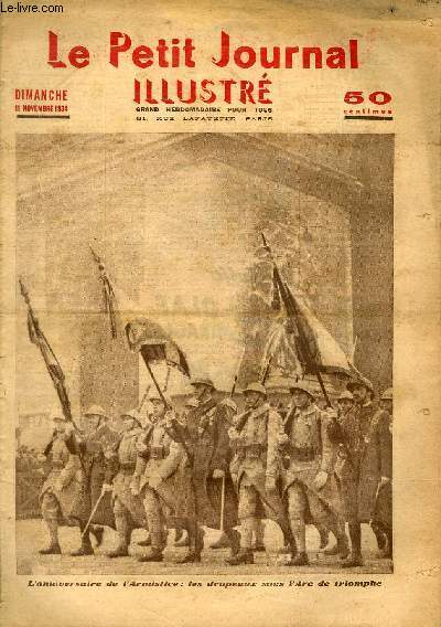 LE PETIT JOURNAL - supplment illustr numro 2289 - L'ANNIVERSAIRE DE L'ARMISTICE: LES DRAPEAUX SOUS L'ARC DE TRIOMPHE -