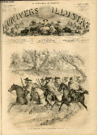 L'UNIVERS ILLUSTRE - SEPTIEME ANNEE N 374 - Guerre d'Amrique - Cavaliers du corps d'arme du gnral Grant en reconnaissance.