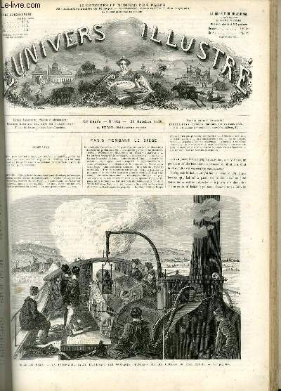 L'UNIVERS ILLUSTRE - TREIZIEME ANNEE N 824 - Sige de Paris, la canonnire Farcy dtruisant des ouvrages prussiens sur les coteaux de Saint-Cloud.