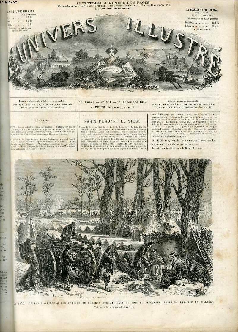 L'UNIVERS ILLUSTRE - TREIZIEME ANNEE N 831 - Le sige de Paris, bivouac des troupes du gnral Ducrot, dans le bois de Vincenne,s, aprs la bataille de Villiers.
