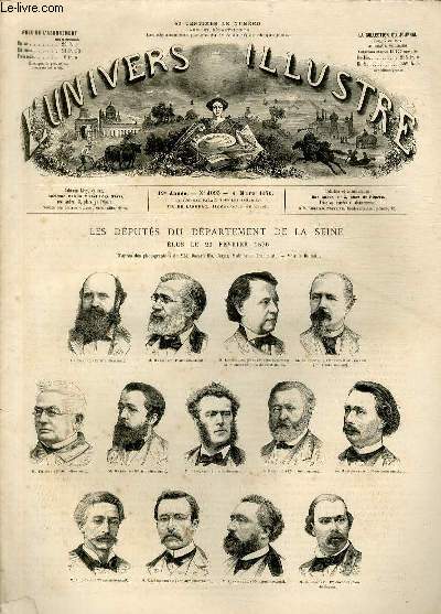 L'UNIVERS ILLUSTRE - DIX-NEUVIEME ANNEE N 1093 - Les dputs du dpartement de la Seine, lu le 20 fvrier 1876 (d'aprs des photographies de MM.Bacard fils, Carjat, Mulnier et Truchelut).