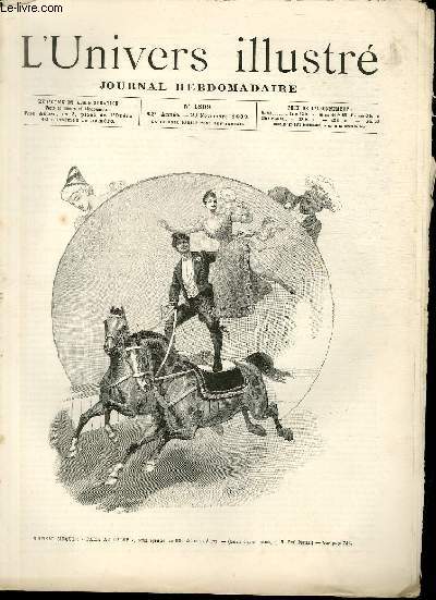 L'UNIVERS ILLUSTRE - TRENTE DEUXIEME ANNEE N 1809 Nouveau cirque : 