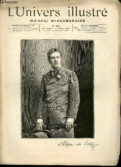 L'UNIVERS ILLUSTRE - TRENTE-TROISIEME ANNEE N 1821 S. A. R. le duc d'orlan, fils ain du comte de Paris