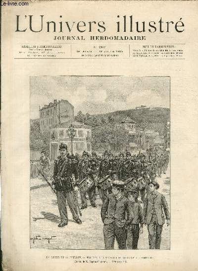 L'UNIVERS ILLUSTRE - TRENTE HUITIEME ANNEE N 2103 - La revue du 14 Juillet, Troupes d'infanteries se rendant  Longchamp. (dessin de M.Eugne Chaperon).