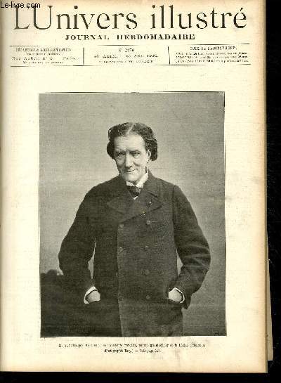 L'UNIVERS ILLUSTRE - QUARANTE TROISIEME ANNEE N 2370 M. Victorien Sardou, de l'Acadmie franaise, nomm grand-officier de la Lgion d'honneur