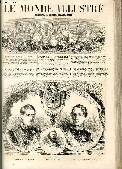 LE MONDE ILLUSTRE N241 - Les princes de Portugal, Dom Fernando, rgent - Pedro V, dcd le 11 novembre - Louis 1er, duc d'Oporto, roi rgnant.