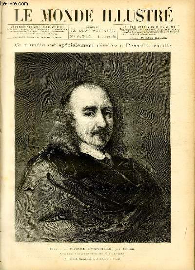 LE MONDE ILLUSTRE N1437 Numro spcialement rserv  Pierre Corneille