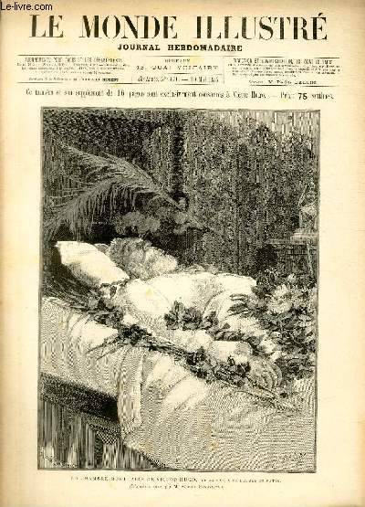 LE MONDE ILLUSTRE N1470 La chambre mortuaire de Victor Hugo, le 24 mai,  10 heures du matin