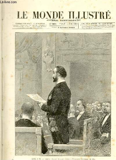 LE MONDE ILLUSTRE N1676 - Paris - M. le Prsident Carnot dclarant ouverte l'Exposition Universelle de 1889.