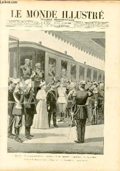 LE MONDE ILLUSTRE N2044 - Moscou - les ftes de couronnement - arrive de LL.MM. l'empereur et l'impratrice  la gare du Brest.
