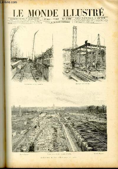 LE MONDE ILLUSTRE N2142 - Exposition de 1900 - La grande grue  vapeur - Montage des fermes - Petit Palais - Perspective de la Grande Avenue - Grand palais.