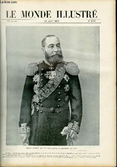LE MONDE ILLUSTRE N2421 L'amiral Alexeief, aide de camp gnral de l'empereur de Russie