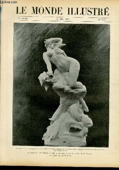 LE MONDE ILLUSTRE N2615 La sculpture aux salons de 1907
