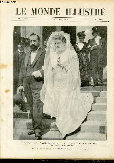 LE MONDE ILLUSTRE N2681 - Le mariage de Mlle Fallires, fille du prsident de la rpublique, et de M.Jean Lanes, secrtaire gnral de la prsidence.