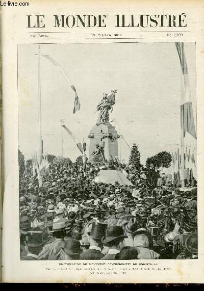 LE MONDE ILLUSTRE N2689 - Inauguration du monument commmoratif de Noisseville, pour la premiere fois, depuis trente-huit ans, le drapeau franais a flott librement en pays annex.