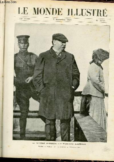 LE MONDE ILLUSTRE N2693 - Le nouveau prsident des Etats-Unis d'Amrique, Monsieur et Madame Taft en excursion au Yellowstone Park.