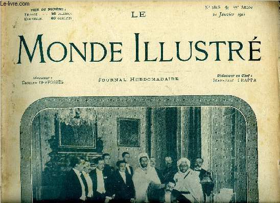 LE MONDE ILLUSTRE N2808 - Un accord hispano-marocain, Le voyage de S.M. Alphonse XIII au Maroc, Nouvelles lettres de la marquise, Journal de bord de l'aroplane A-26 pendant la campagne de 191..., Un grand match de boxe (poids lourds) en Angleterre