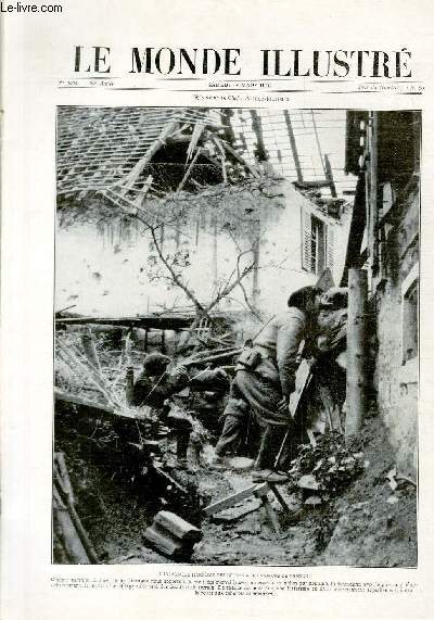 LE MONDE ILLUSTRE N°3039 - L'inlassable héroisme des nôtres aux environs de Verdun.