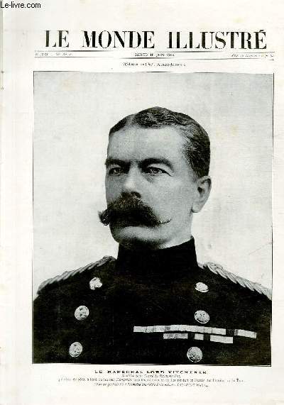 LE MONDE ILLUSTRE N3051 - Le Marchal Lord Kitchener.