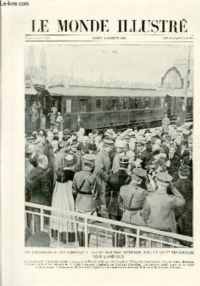 LE MONDE ILLUSTRE N 3224 Les souverains Belges arrivent  la gare maritime d'Ostende, d'ou ils vont s'embarquer pour l'Amrique.