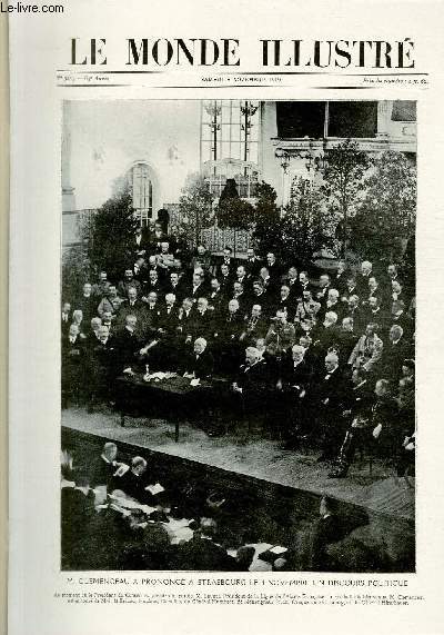 LE MONDE ILLUSTRE N 3229 M. Clemenceau a prononc a Strasbourg le 4 Novembre un discours politique